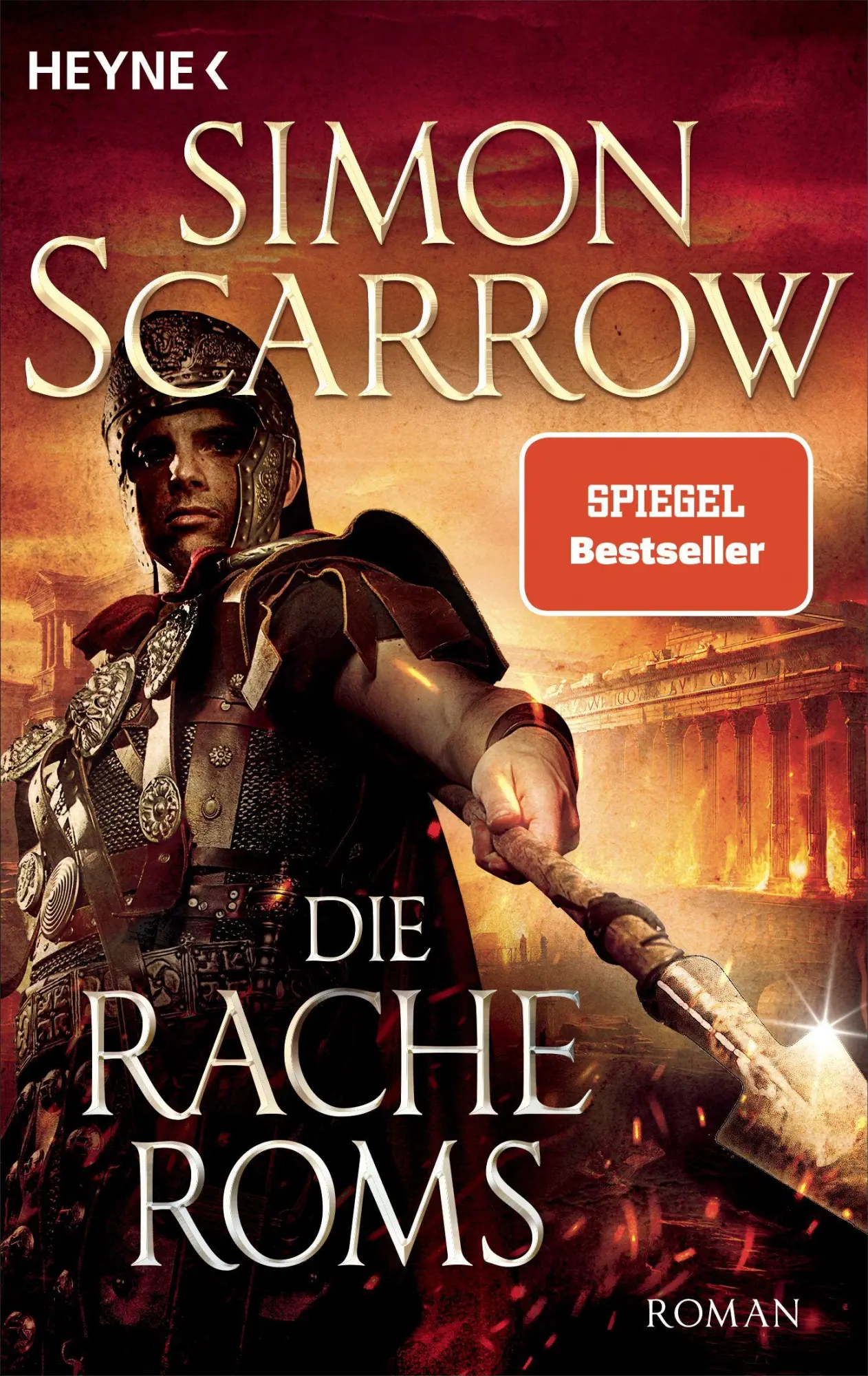 Cover: 9783453443280 | Die Rache Roms | Roman | Simon Scarrow | Taschenbuch | Rom-Serie
