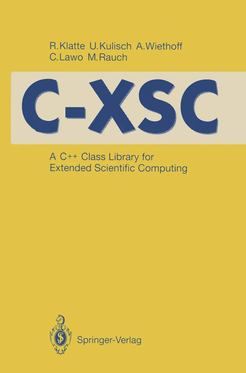 Cover: 9783540563280 | C-XSC | A C++ Class Library for Extended Scientific Computing | Buch