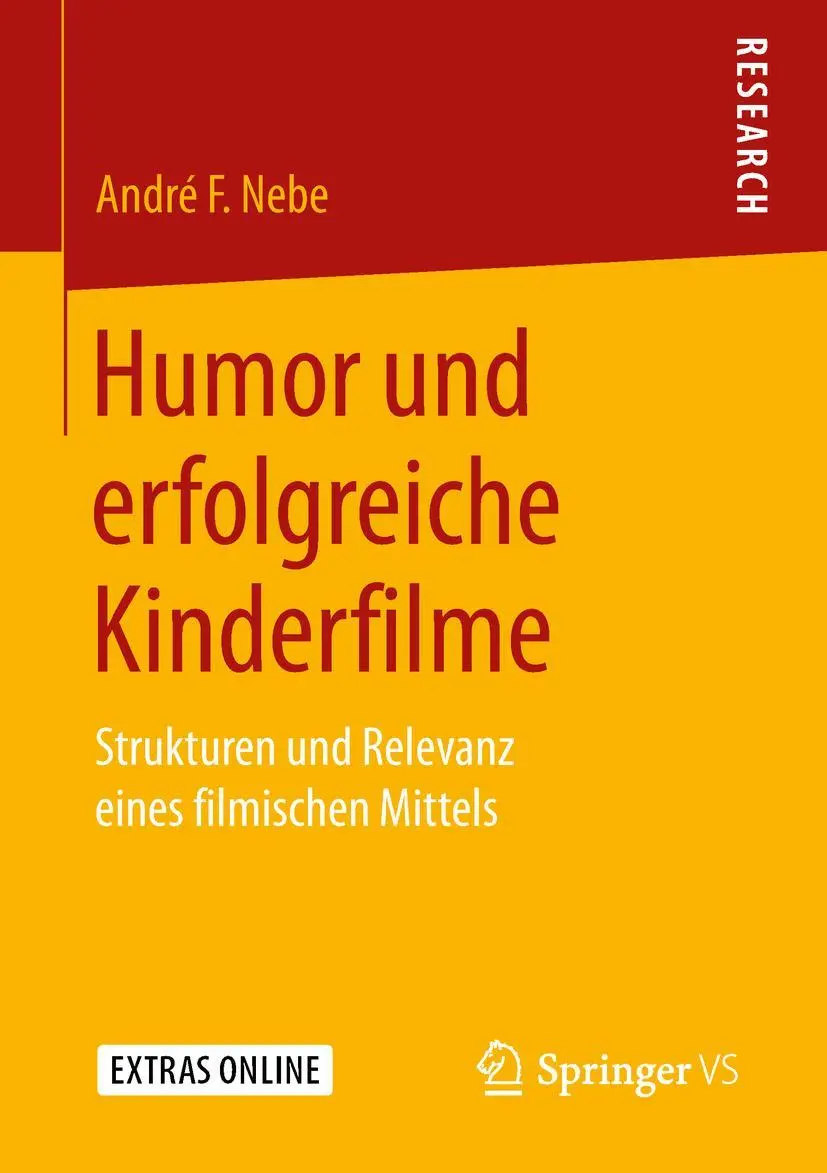 Cover: 9783658233280 | Humor und erfolgreiche Kinderfilme | André F. Nebe | Taschenbuch