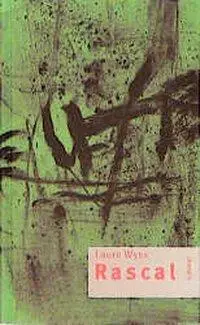 Cover: 9783857913280 | Wyss, L: Rascal | Laure Wyss | Buch | Gebunden | Deutsch | 1999