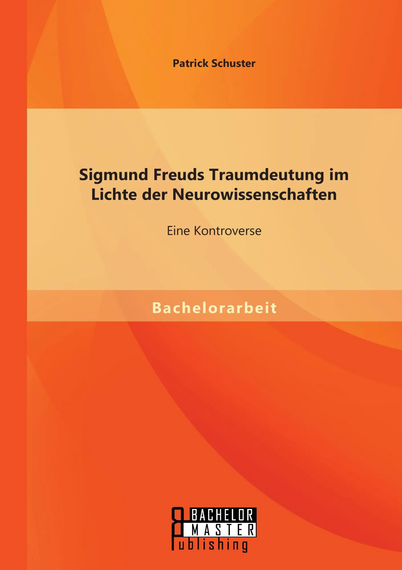 Cover: 9783958203280 | Sigmund Freuds Traumdeutung im Lichte der Neurowissenschaften: Eine...
