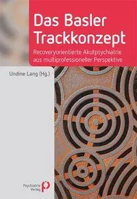 Cover: 9783966053280 | Das Basler Trackkonzept | Undine Lang | Taschenbuch | 205 S. | Deutsch