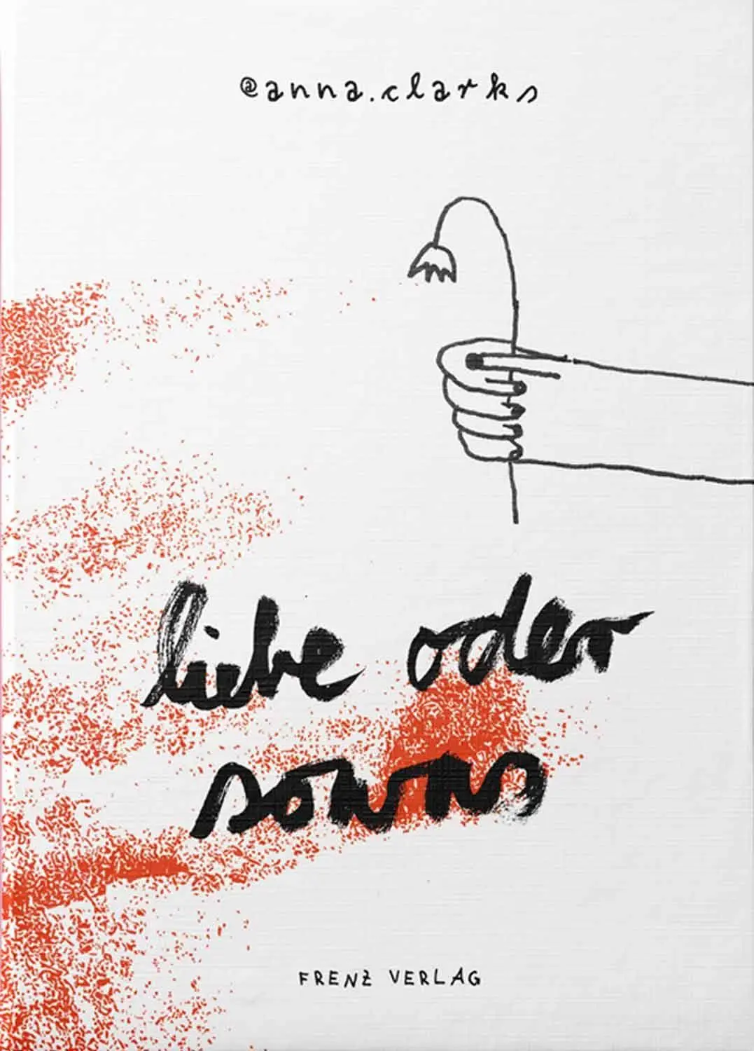 Cover: 9783982583280 | Liebe oder sowas | Elisabeth Frenz | Taschenbuch | 192 S. | Deutsch