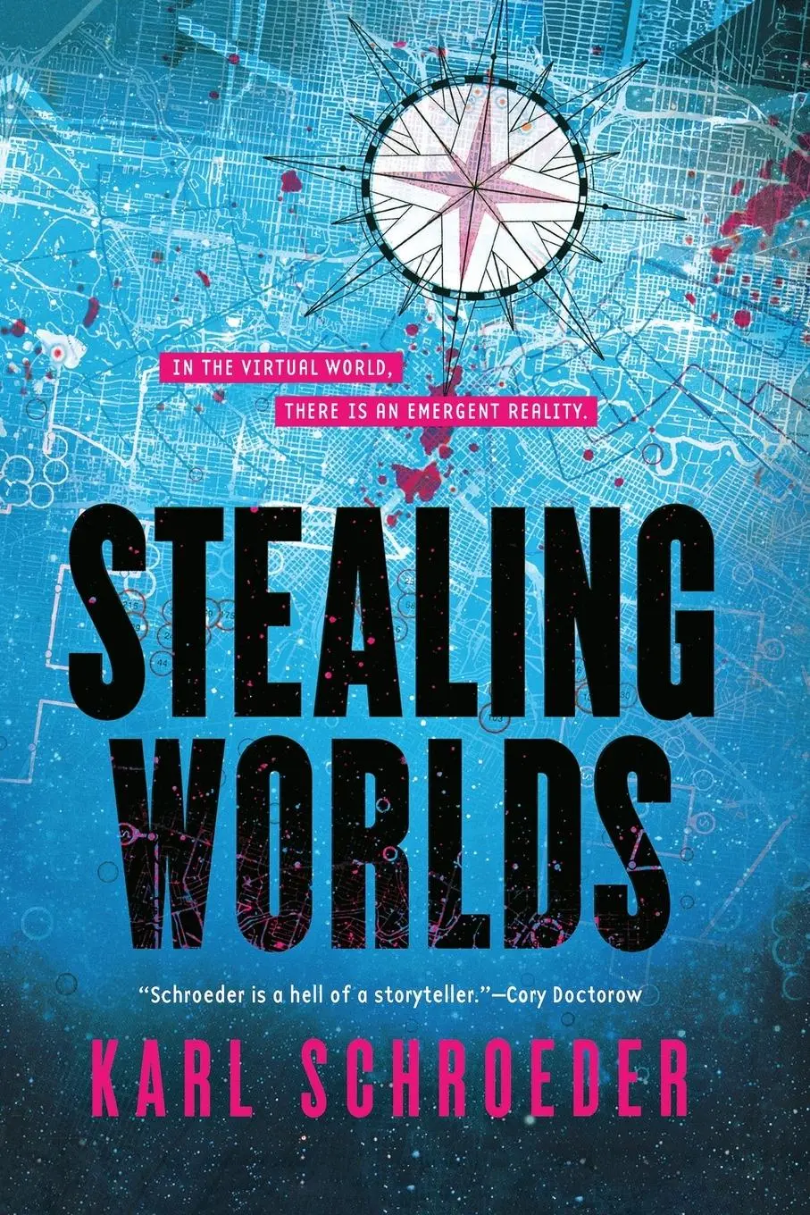 Cover: 9781250823380 | Stealing Worlds | Karl Schroeder | Taschenbuch | Englisch | 2019