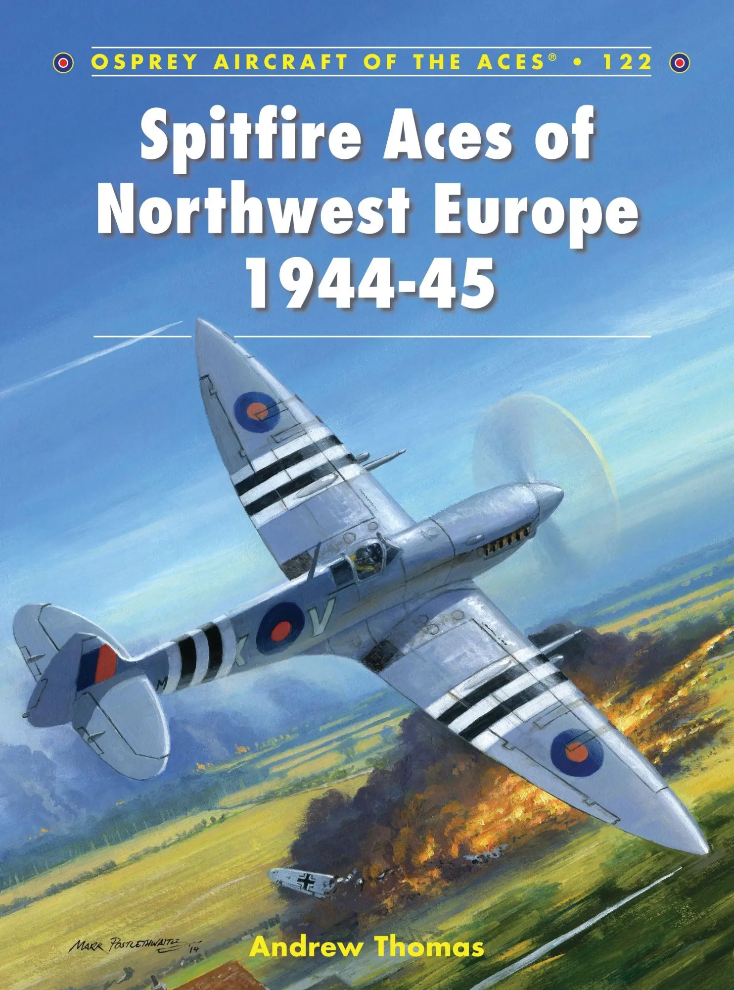 Cover: 9781782003380 | Spitfire Aces of Northwest Europe 1944-45 | Andrew Thomas | Buch