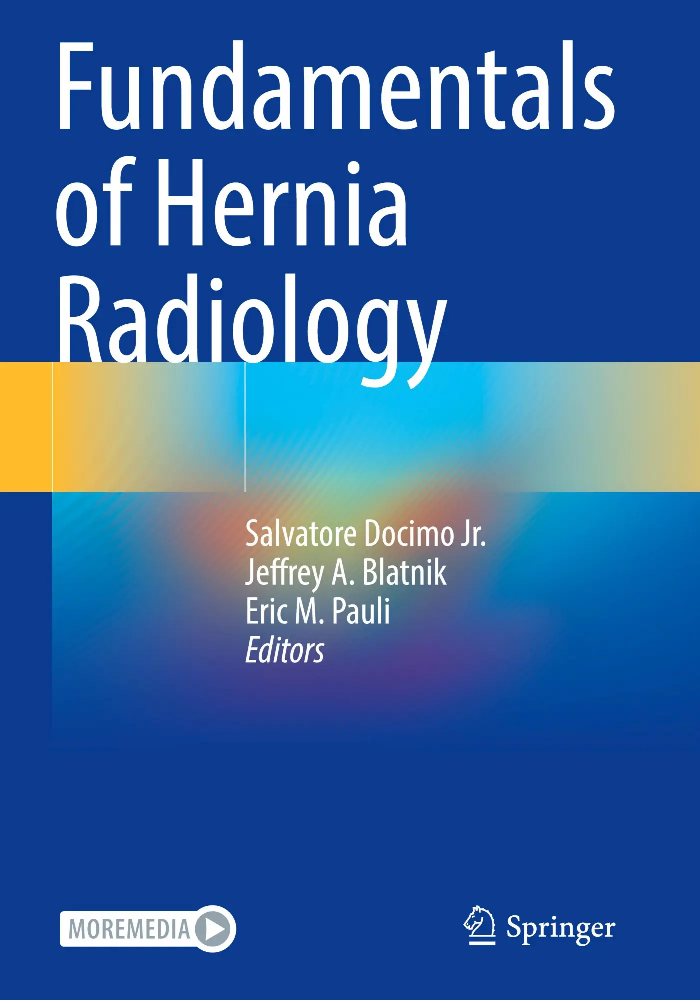 Cover: 9783031213380 | Fundamentals of Hernia Radiology | Salvatore Docimo Jr. (u. a.) | Buch