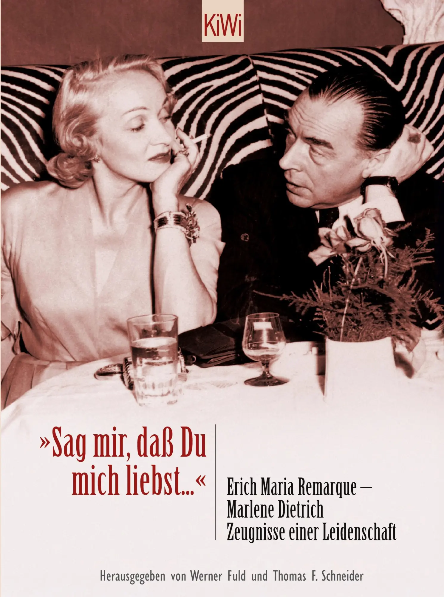 Cover: 9783462033380 | 'Sag mir, daß Du mich liebst' | Thomas F. Schneider (u. a.) | Buch