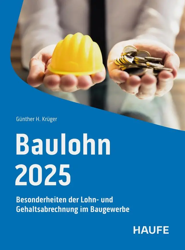 Cover: 9783648183380 | Baulohn 2025 | Günther Krüger | Taschenbuch | Haufe Fachbuch | 360 S.