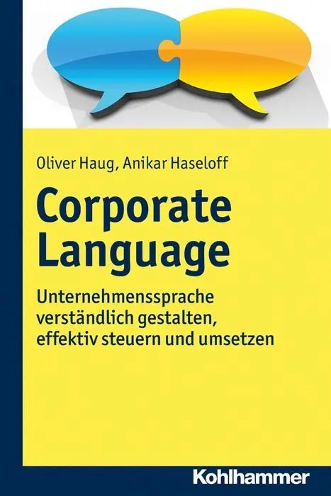 Cover: 9783170283480 | Corporate Language | Oliver/Haseloff, Anikar Haug | Taschenbuch | 2018