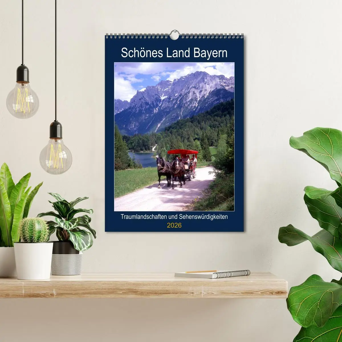 Bild: 9783516403480 | Schönes Land Bayern (Wandkalender 2026 DIN A3 hoch), CALVENDO...