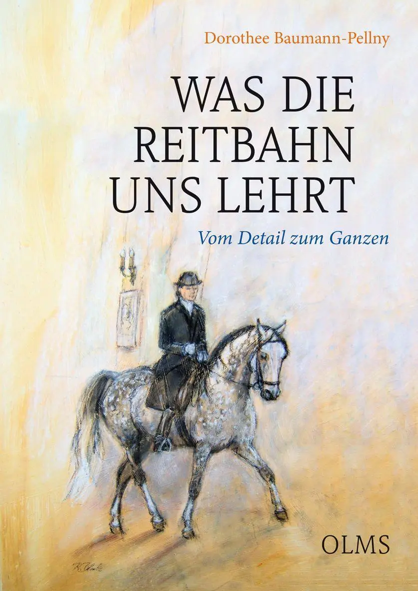 Cover: 9783758203480 | Was die Reitbahn uns lehrt | Vom Detail zum Ganzen | Pellny | Buch