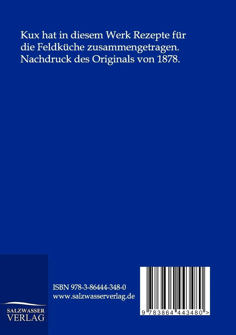 Rückseite: 9783864443480 | Die Feldküche | Auguste Kux | Taschenbuch | 64 S. | Deutsch | 2012