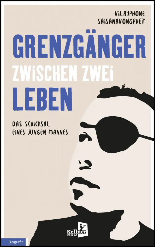 Cover: 9783956513480 | Grenzgänger zwischen zwei Leben | Das Schicksal eines jungen Mannes