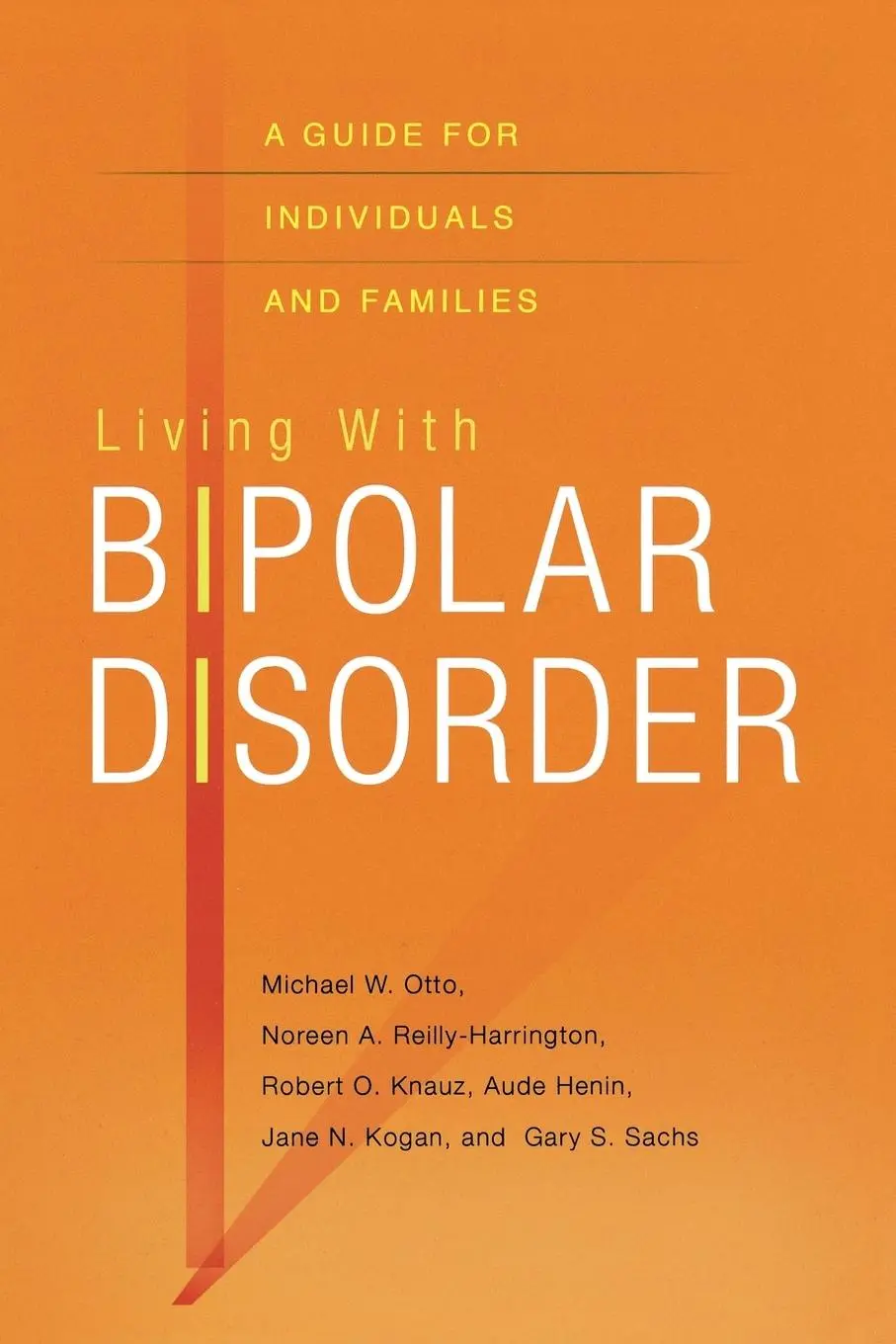 Cover: 9780195323580 | Living with Bipolar Disorder | A Guide for Individuals and Families