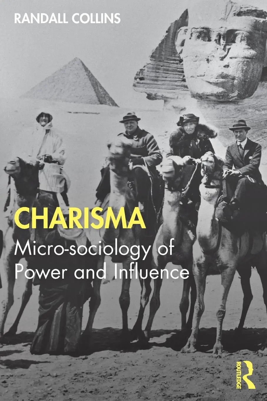 Cover: 9780367373580 | Charisma | Micro-Sociology of Power and Influence | Randall Collins