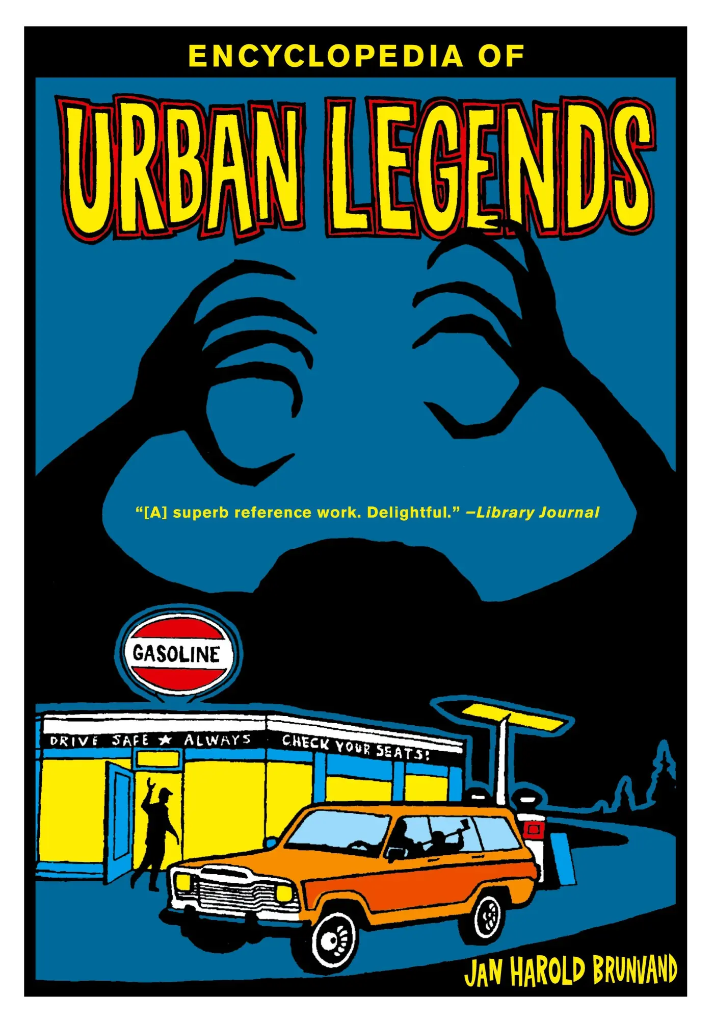 Cover: 9780393323580 | Encyclopedia of Urban Legends | Jan Harold Brunvand | Taschenbuch