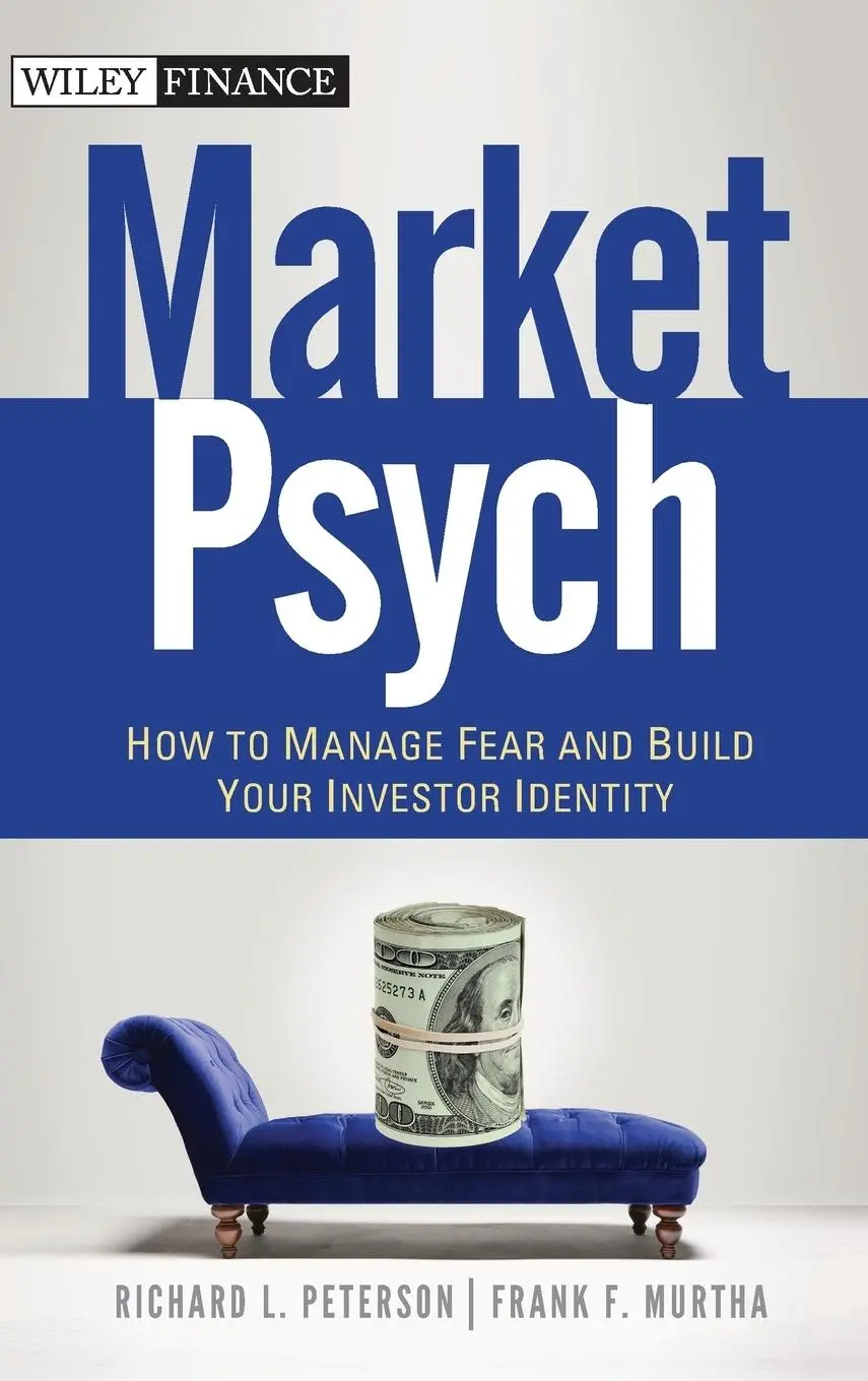 Cover: 9780470543580 | Marketpsych | How to Manage Fear and Build Your Investor Identity