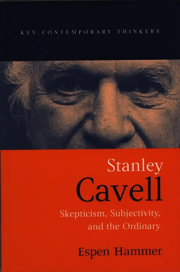 Cover: 9780745623580 | Stanley Cavell | Skepticism, Subjectivity, and the Ordinary | Hammer