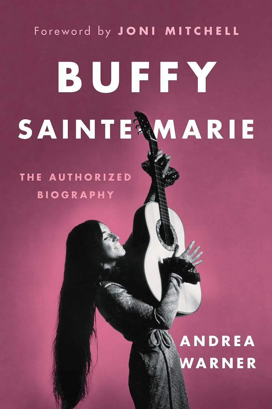 Cover: 9781771643580 | Buffy Sainte-Marie | The Authorized Biography | Andrea Warner | Buch