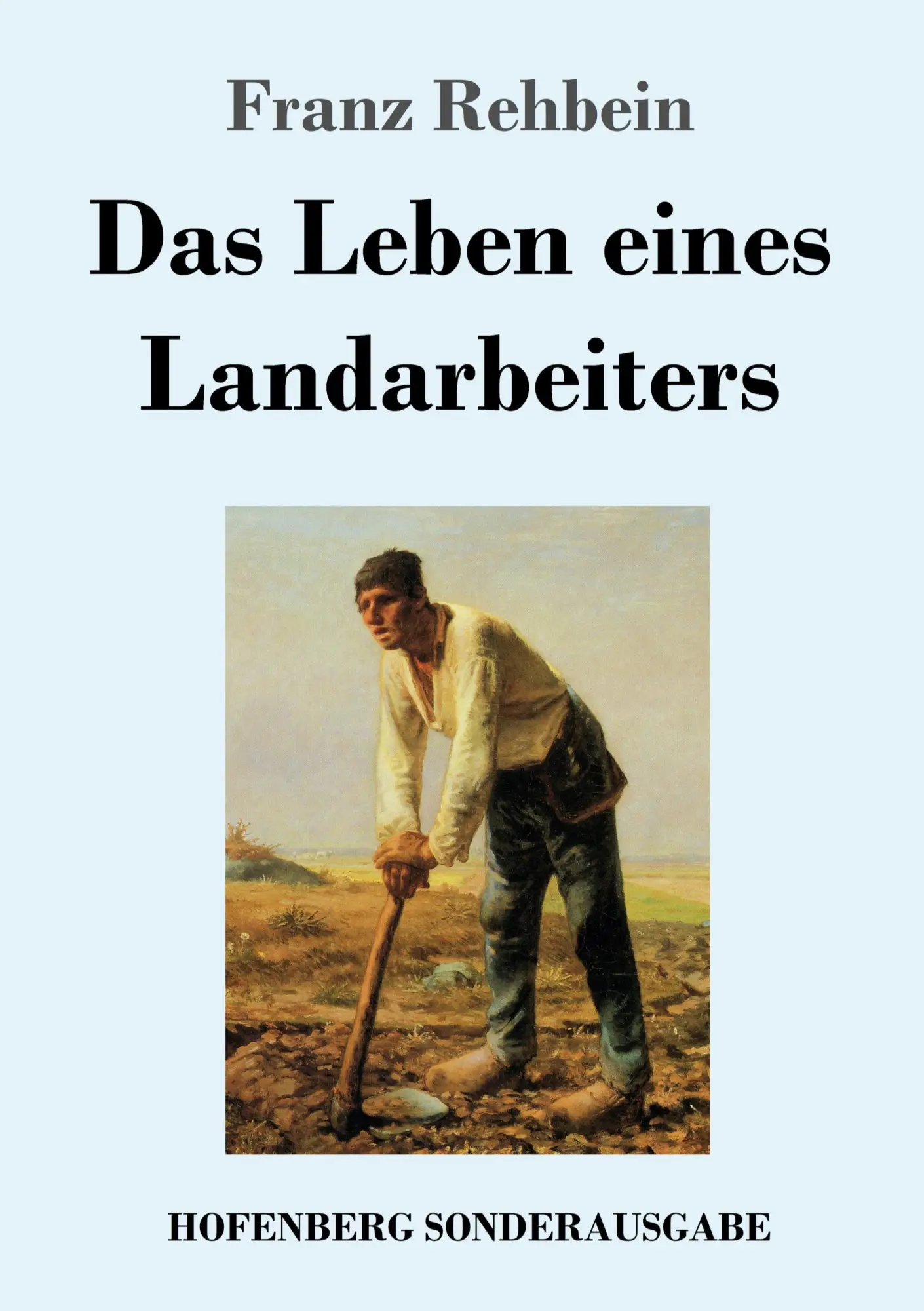 Cover: 9783743723580 | Das Leben eines Landarbeiters | Franz Rehbein | Taschenbuch | 244 S.