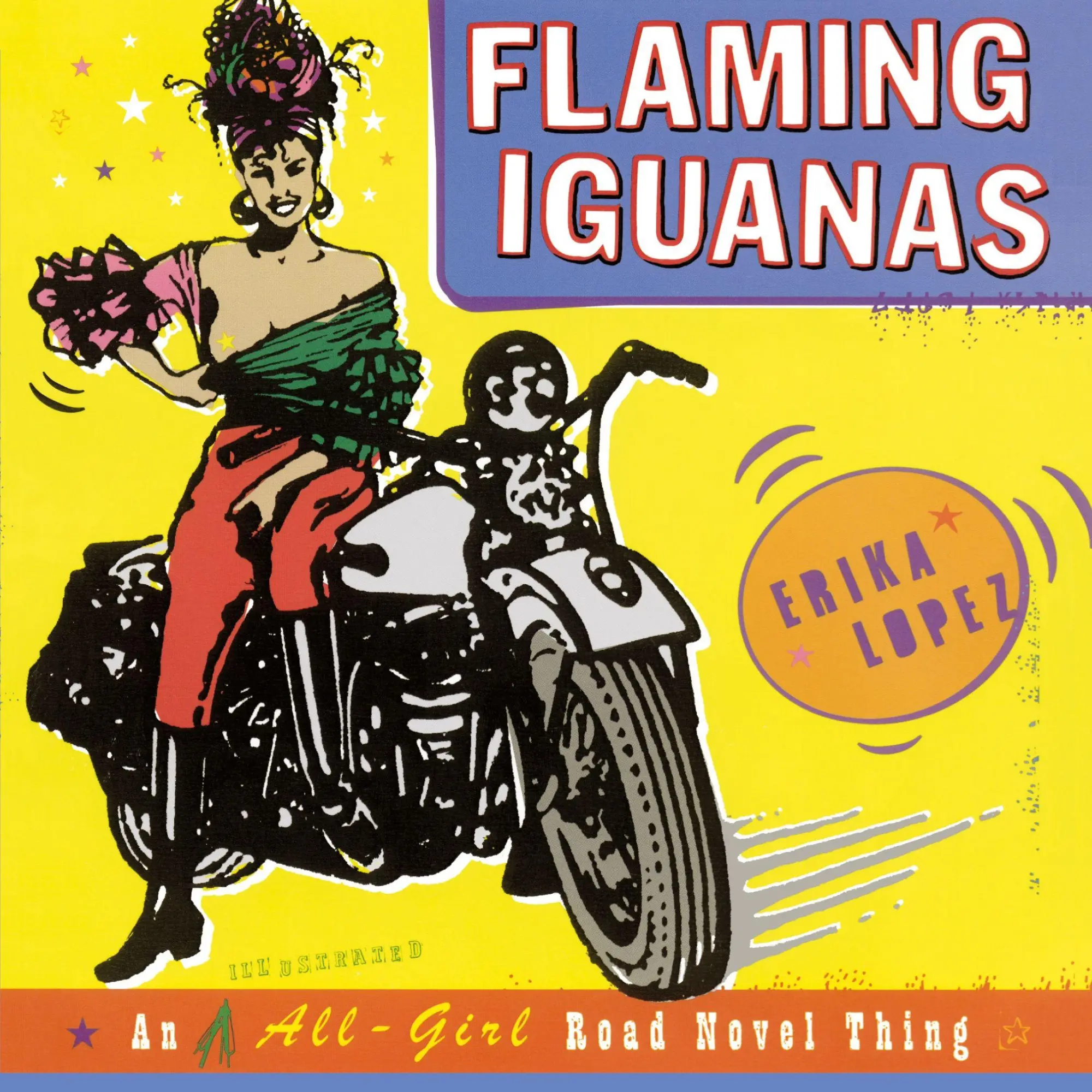 Cover: 9780684853680 | Flaming Iguanas | An Illustrated All-Girl Road Novel Thing | Lopez
