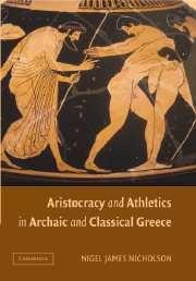 Cover: 9781107403680 | Aristocracy and Athletics in Archaic and Classical Greece | Nicholson