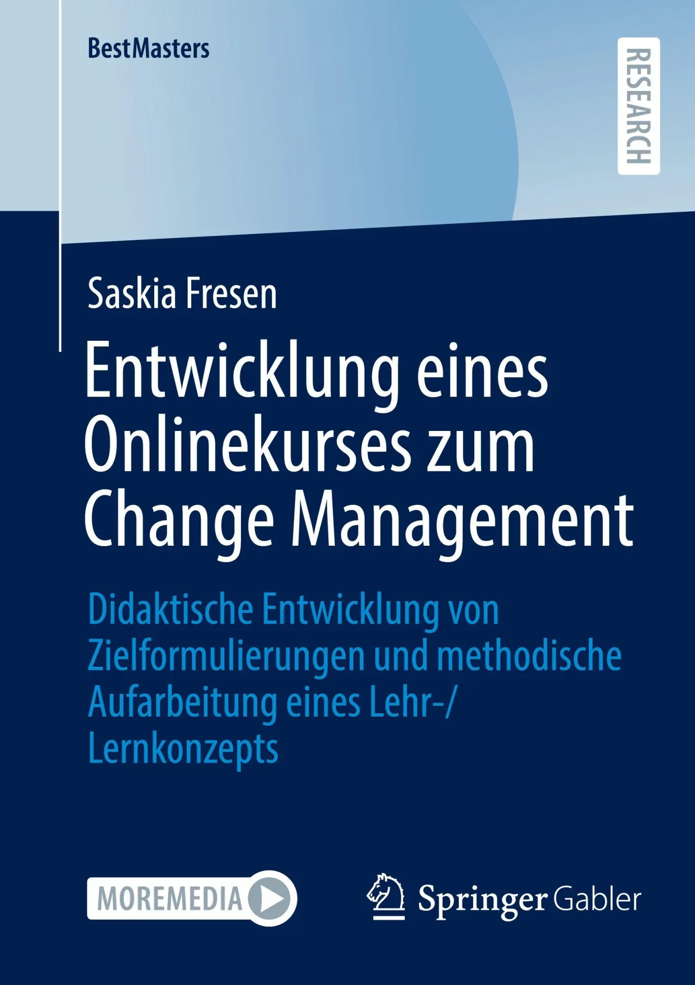 Entwicklung eines Onlinekurses zum Change Management
