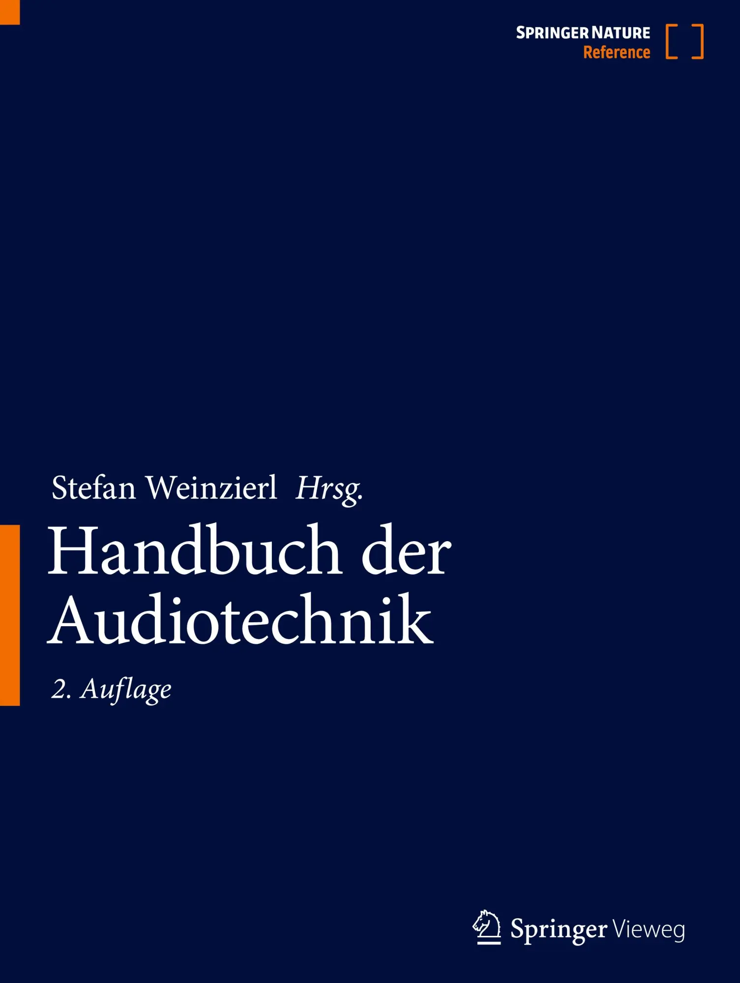 Cover: 9783662603680 | Handbuch der Audiotechnik | Stefan Weinzierl | Buch | xx | Deutsch