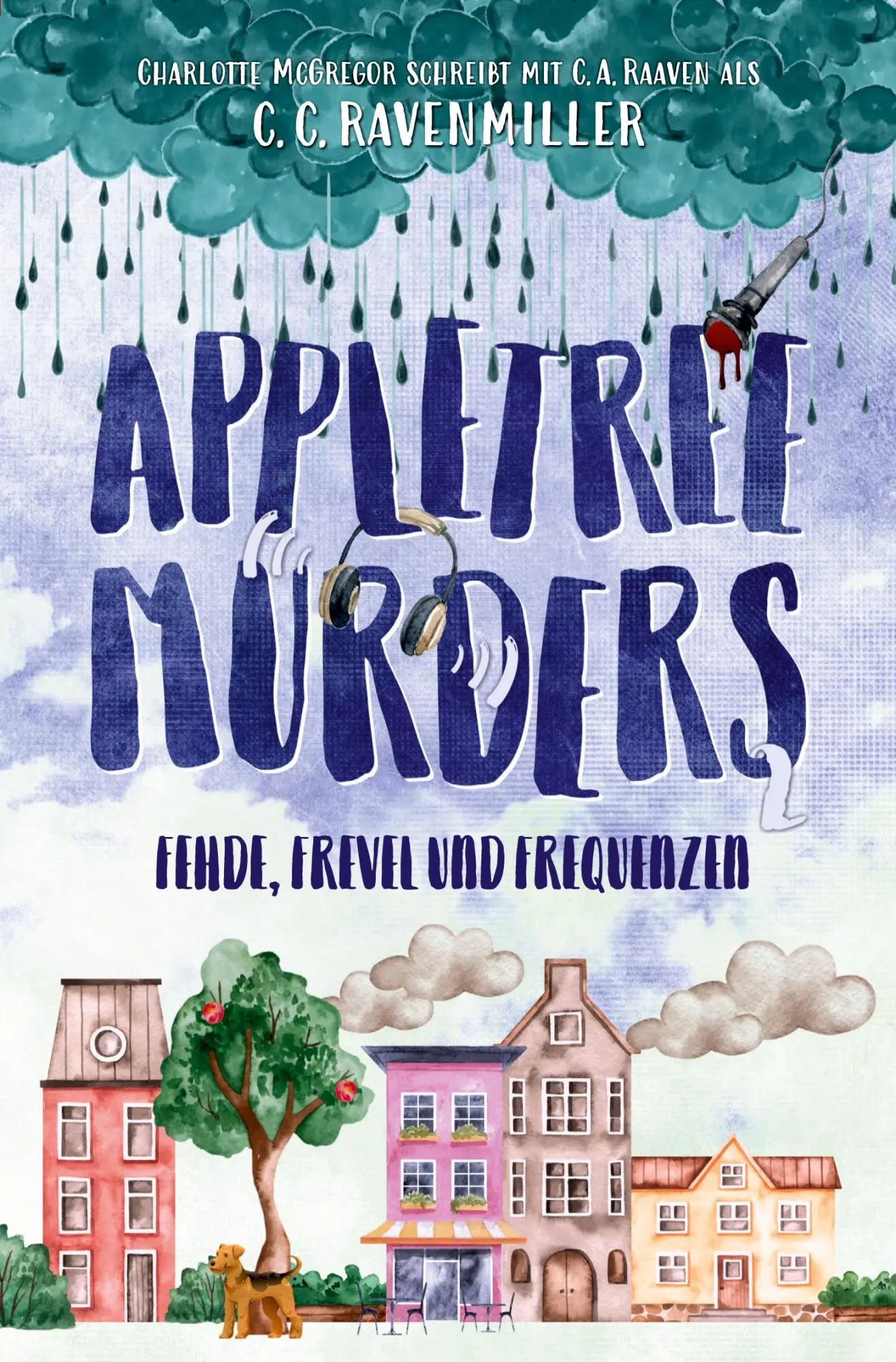 Cover: 9783695683680 | Appletree Murders - Fehde, Frevel und Frequenzen | Ravenmiller (u. a.)