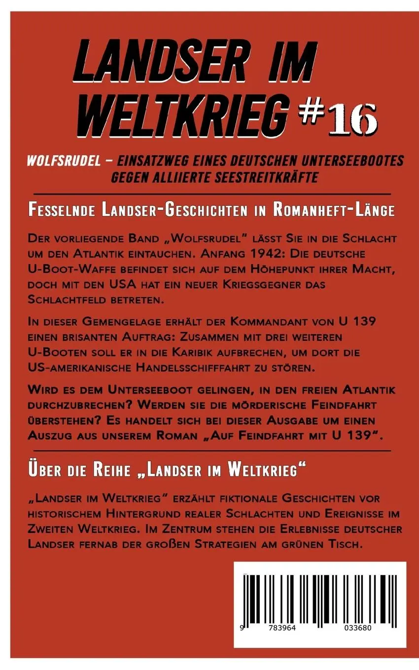 Rückseite: 9783964033680 | Landser im Weltkrieg 16 | Stefan Köhler | Taschenbuch | Paperback
