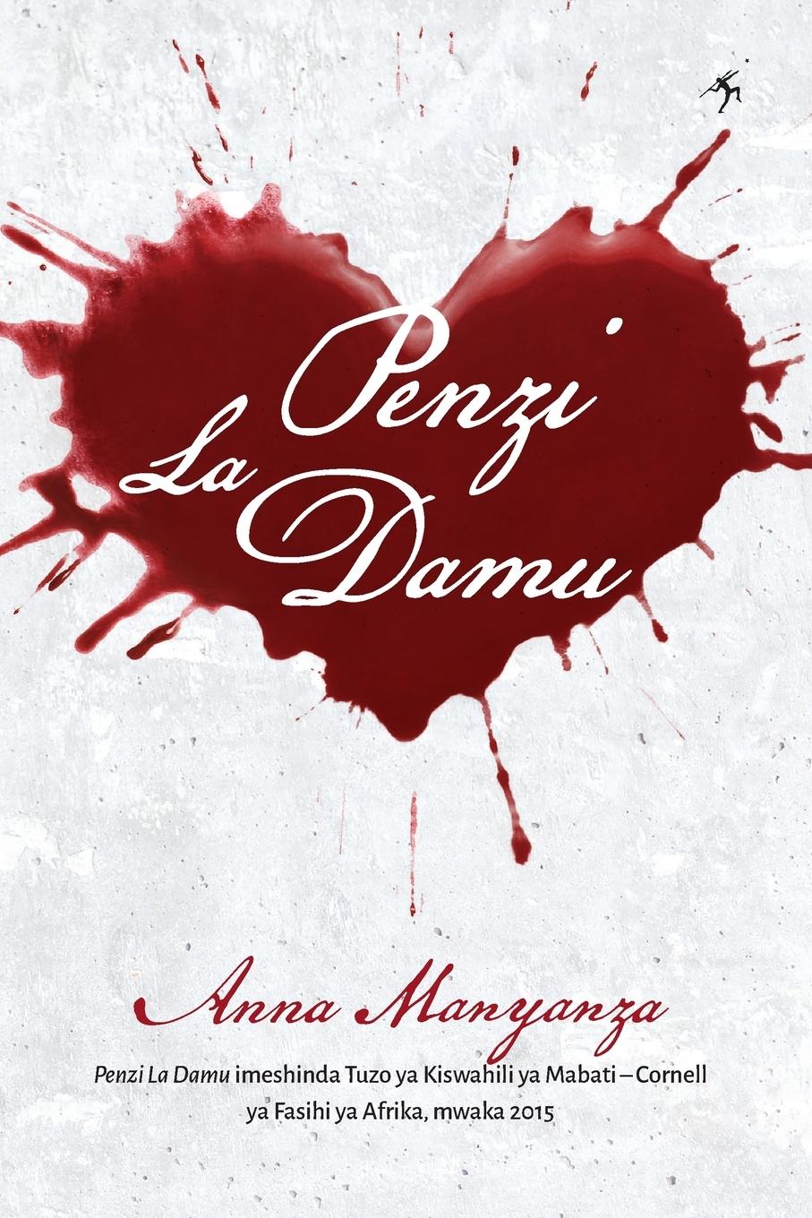 Cover: 9789987753680 | Penzi la Damu | Anna Samwel Manyanza | Taschenbuch | Swahili | 2022