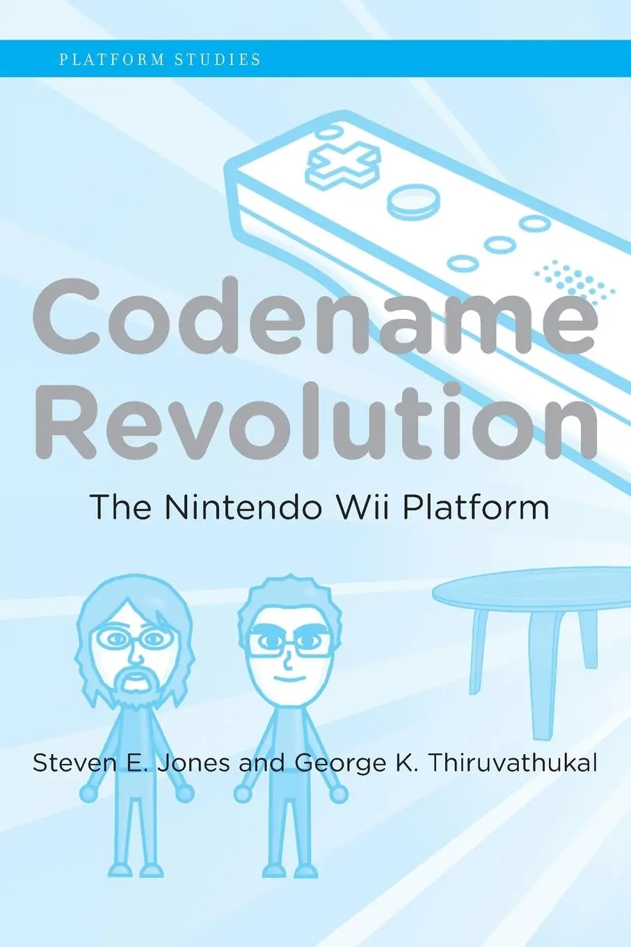 Cover: 9780262553780 | Codename Revolution | The Nintendo Wii Platform | Jones (u. a.) | Buch