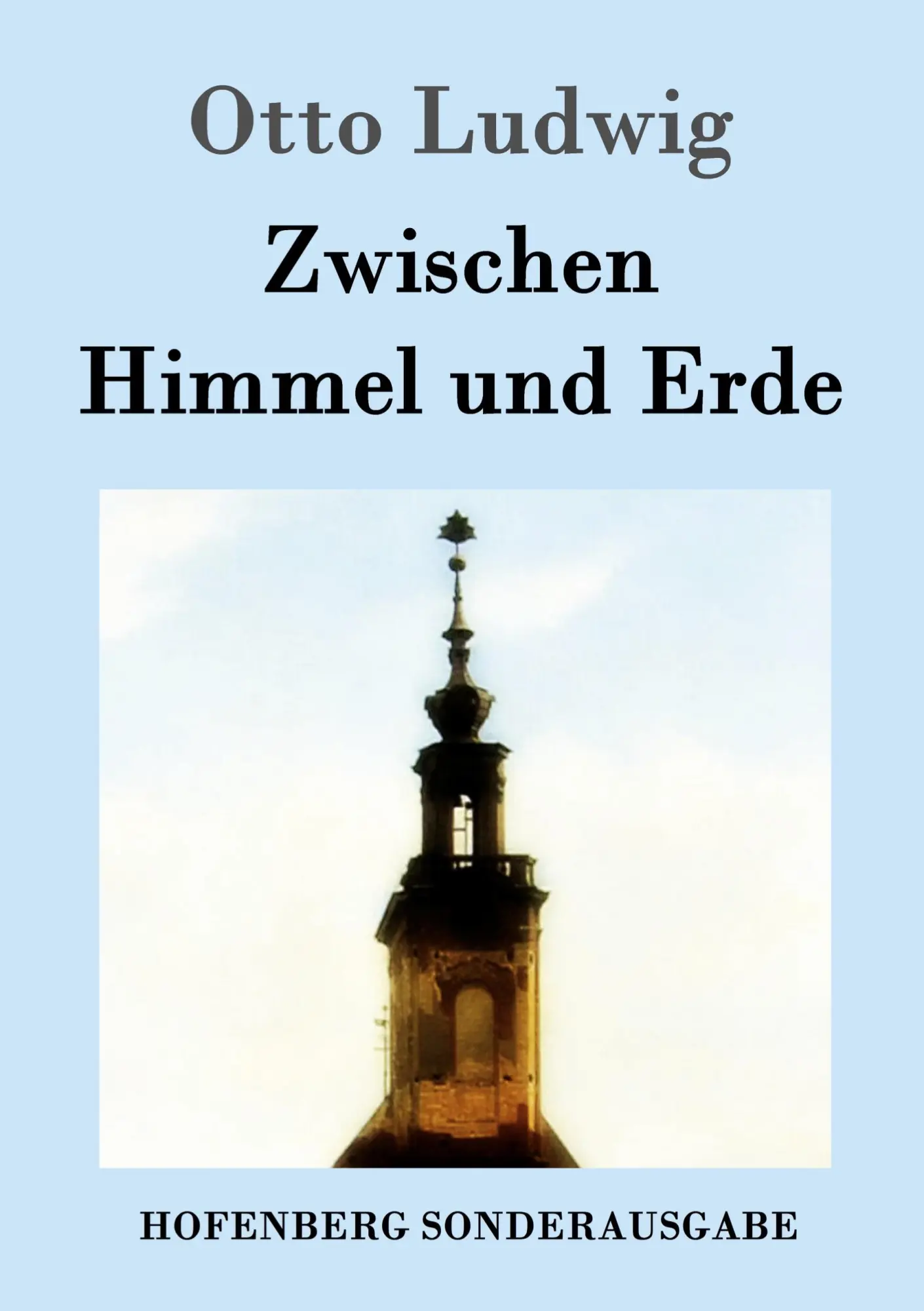 Cover: 9783743703780 | Zwischen Himmel und Erde | Otto Ludwig | Taschenbuch | 176 S. | 2017