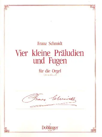 4 kleine Präludien und Fugen für Orgel