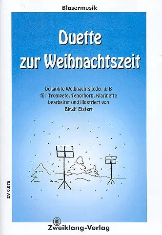 Cover: 9790700113780 | Duette zur Weihnachtszeit für Instrumente in B (Trp/Thrn/Klar)...