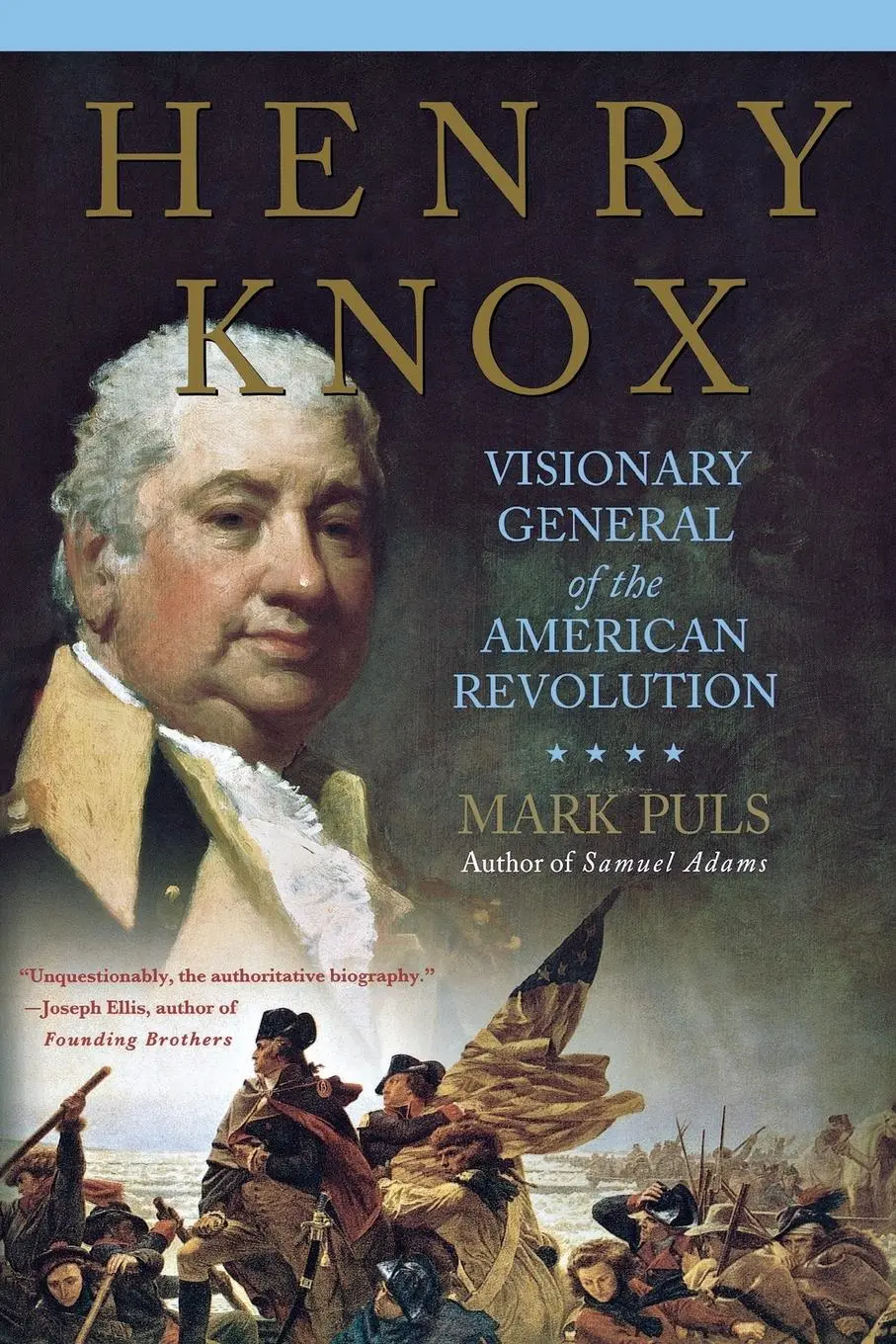 Cover: 9780230623880 | Henry Knox | Visionary General of the American Revolution | Mark Puls