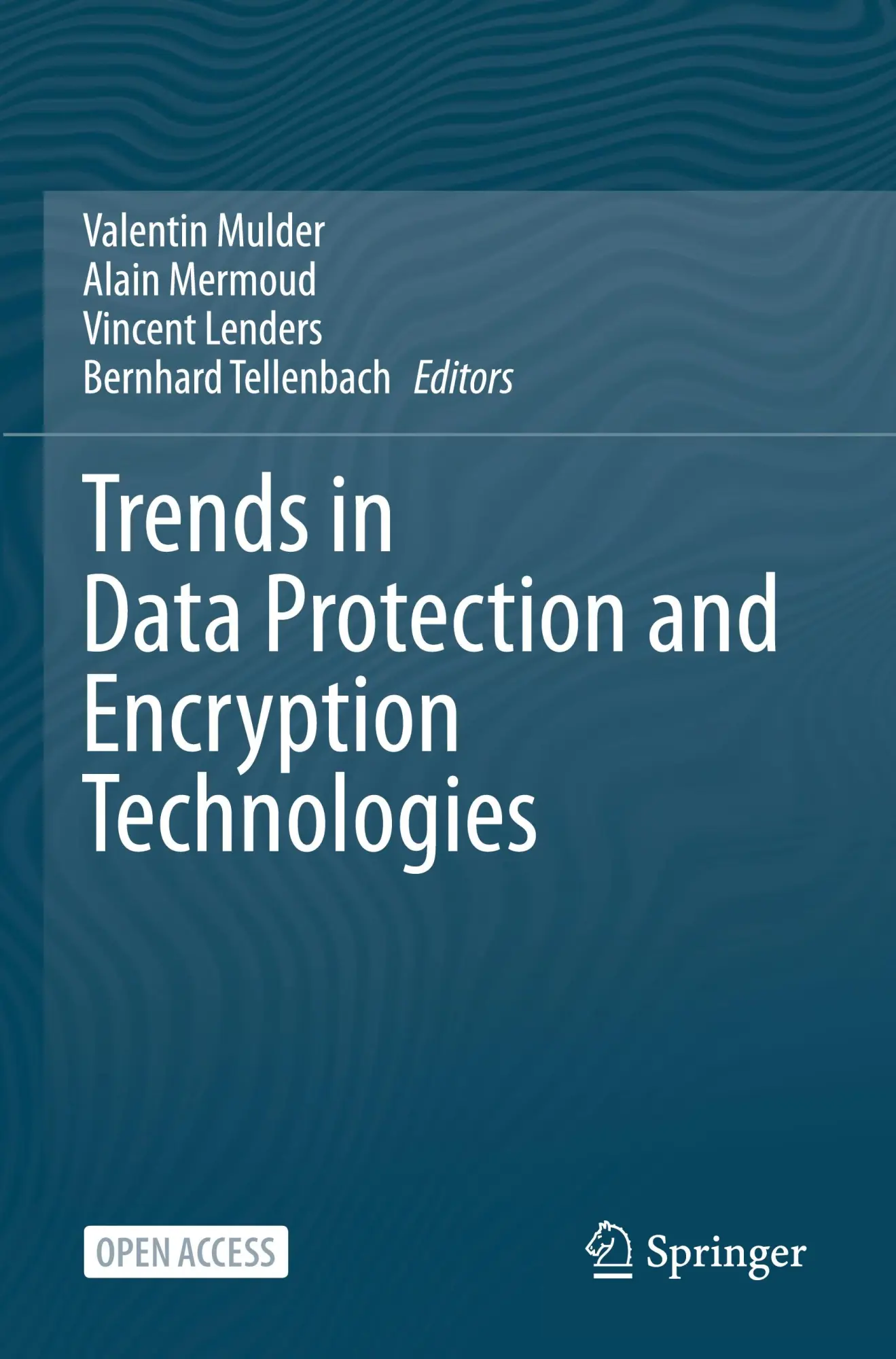 Trends in Data Protection and Encryption Technologies Kartoniert (TB)