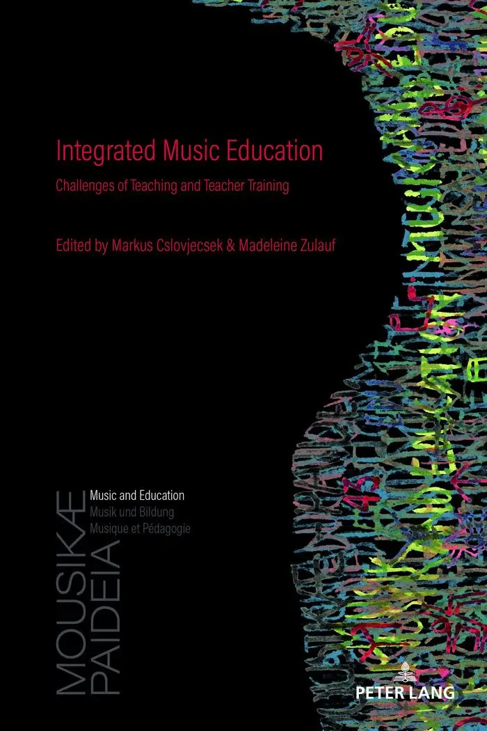 Cover: 9783034303880 | Integrated Music Education | Madeleine Zulauf (u. a.) | Taschenbuch