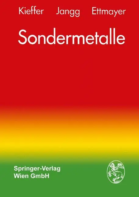 Cover: 9783709133880 | Sondermetalle | Metallurgie/Herstellung/Anwendung | Kieffer (u. a.)