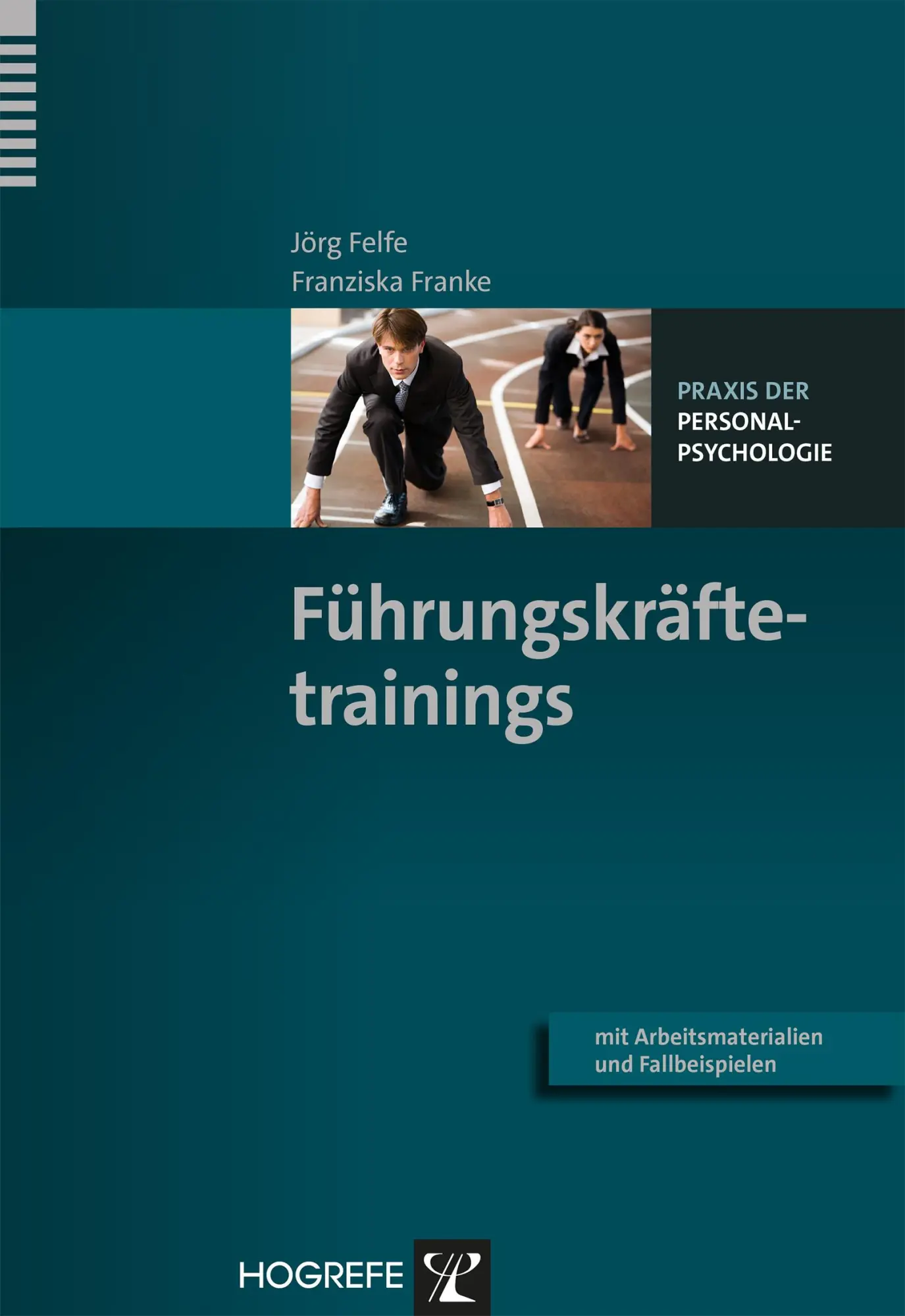 Cover: 9783801723880 | Führungskräftetrainings | Jörg Felfe (u. a.) | Taschenbuch | VII