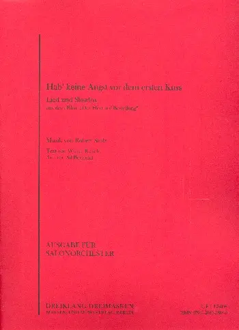 Cover: 9790206023880 | Hab keine Angst vor dem ersten Kuss für Salonorchester Stimmen | Stolz