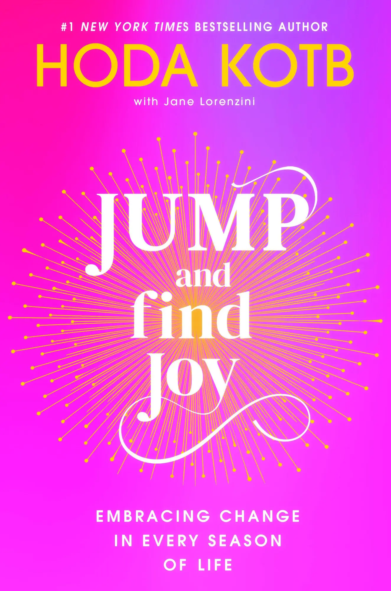 Cover: 9798217043880 | Jump and Find Joy | Embracing Change in Every Season of Life | Kotb