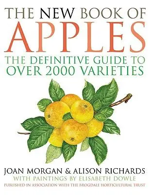 Cover: 9780091883980 | The New Book of Apples | Joan Morgan (u. a.) | Buch | Gebunden | 2002