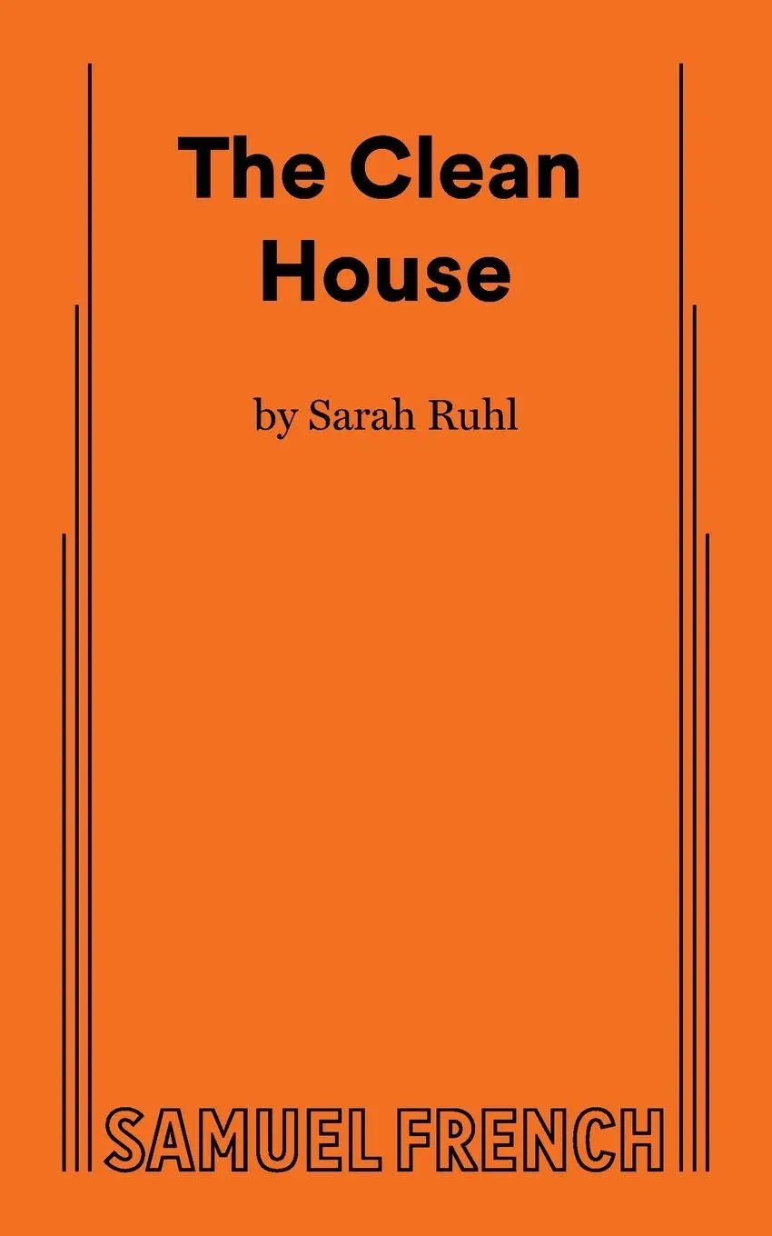 Cover: 9780573633980 | The Clean House | Sarah Playwright Ruhl | Taschenbuch | Englisch Cover: 9780573633980 | The Clean House | Sarah Playwright Ruhl | Taschenbuch | Englisch