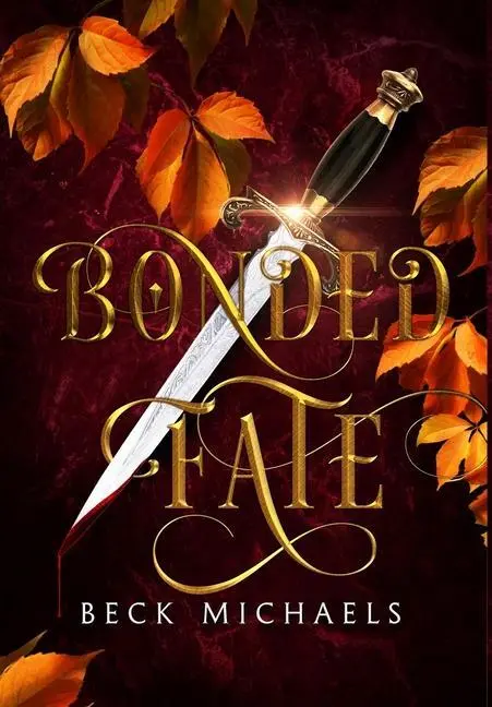 Cover: 9781734763980 | Bonded Fate (Guardians of the Maiden #2) | Beck Michaels | Buch | 2021