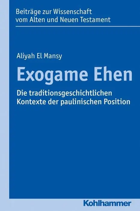 Cover: 9783170303980 | Exogame Ehen | Aliyah El Mansy | Taschenbuch | 312 S. | Deutsch | 2016
