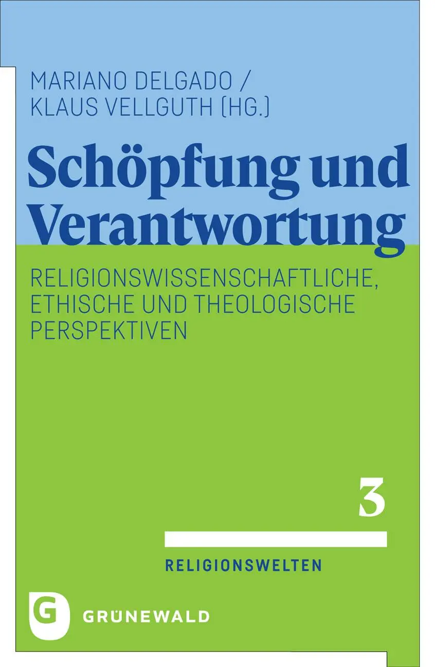 Cover: 9783786733980 | Schöpfung und Verantwortung | Mariano Delgado (u. a.) | Taschenbuch