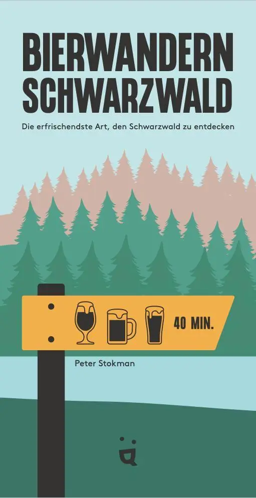Cover: 9783907293980 | Bierwandern Schwarzwald | Peter Stokman | Taschenbuch | 272 S. | 2025