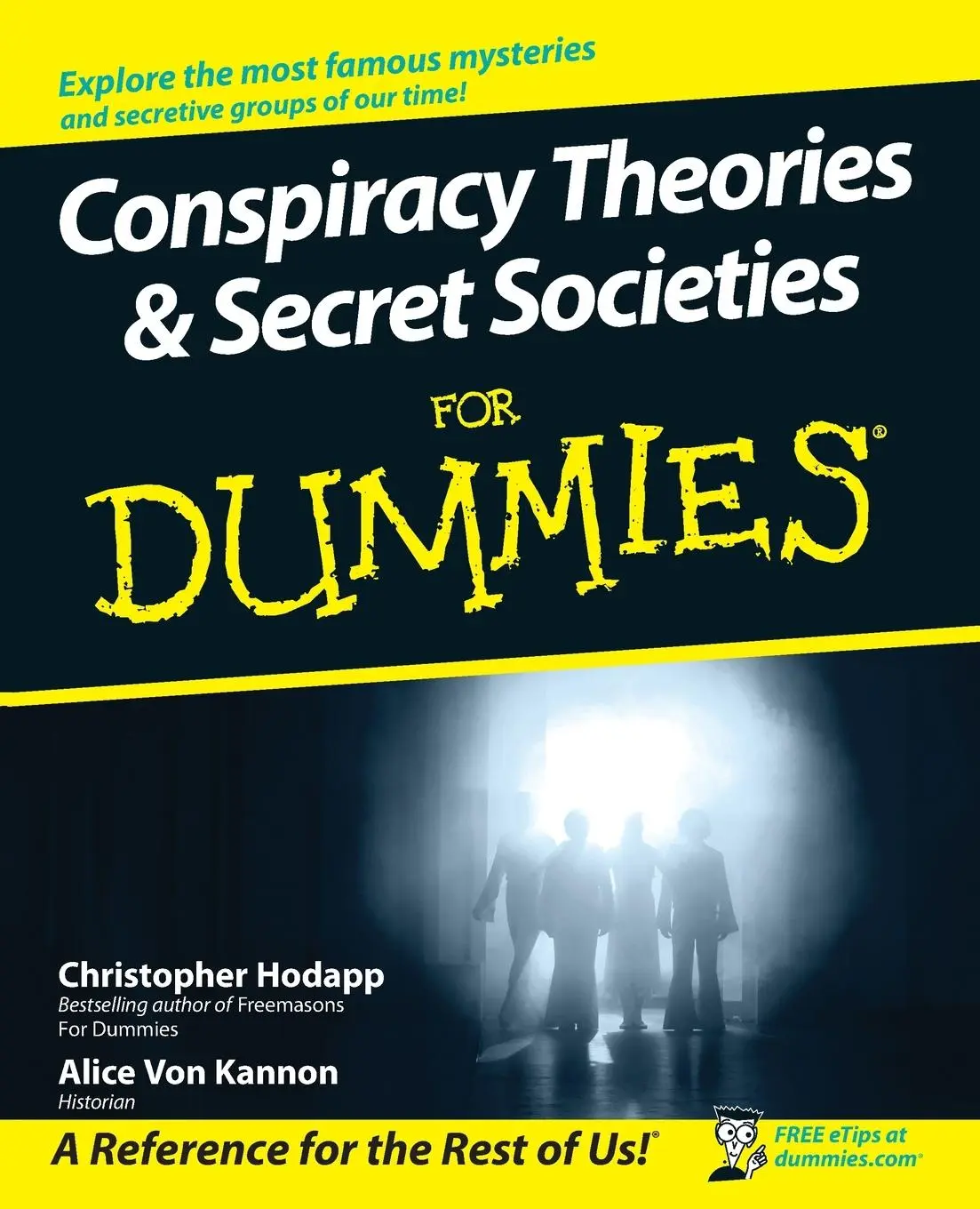 Cover: 9780470184080 | Conspiracy Theories and Secret Societies For Dummies | Kannon (u. a.)