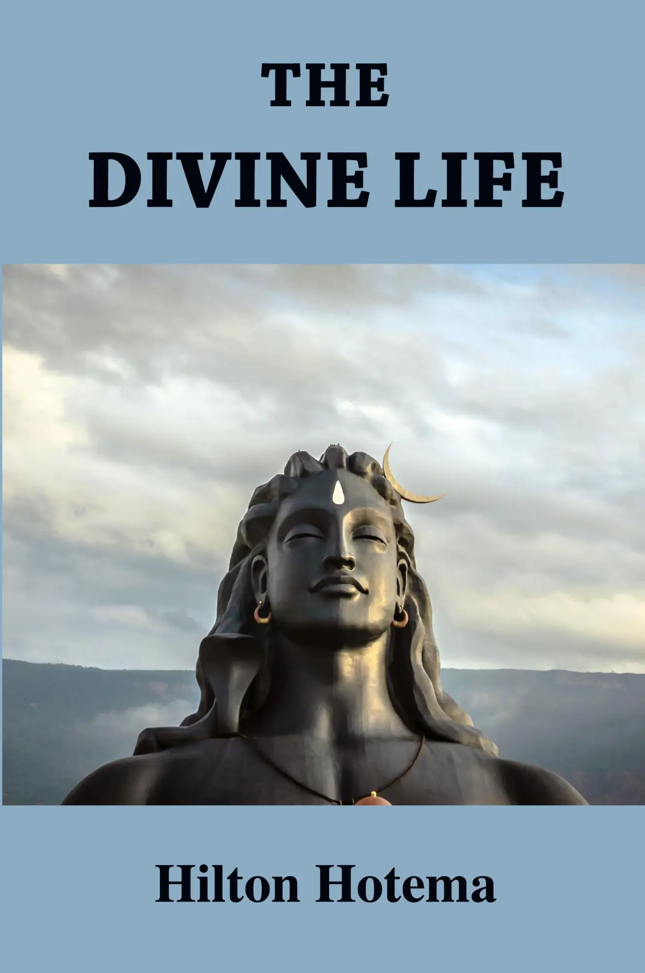 Cover: 9781585094080 | The Divine Life | Hilton Hotema | Taschenbuch | Englisch | 2021